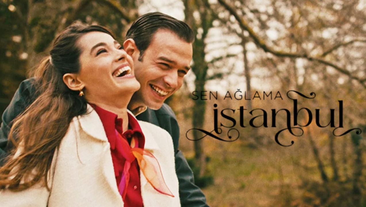 مسلسل لا تبكي يا اسطنبول الموسم الاول مترجم HD